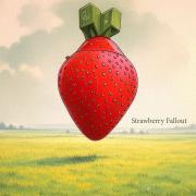 Strawberry Fallout